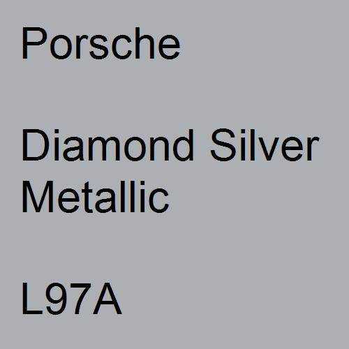 Porsche, Diamond Silver Metallic, L97A.